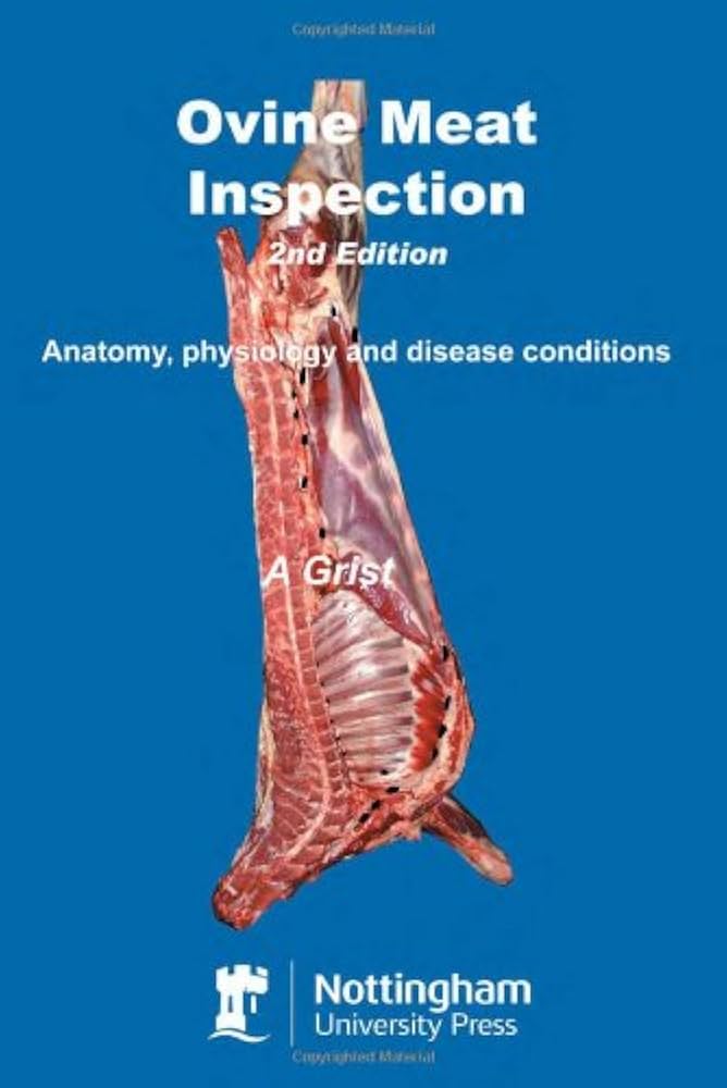 Ovine Meat Inspection: Anatomy, Physiology and Disease Conditions 2nd Edition