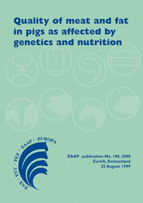 Quality of Meat and Fat in Pigs as Affected by Genetics and Nutrition
