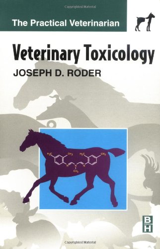 Veterinary Toxicology The Practical Veterinarian
