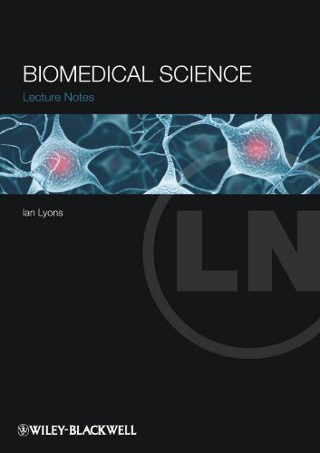 Lecture Notes: BioMedical Science