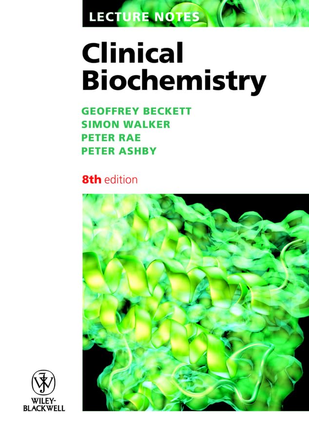 Lecture Notes Clinical Biochemistry, 8th Edition