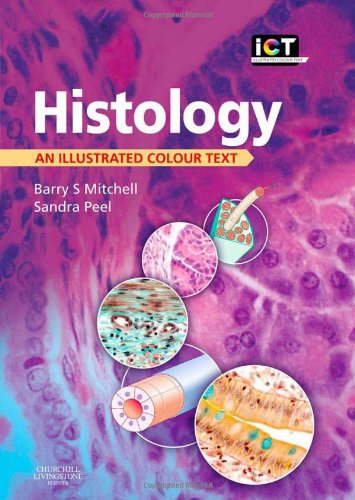 Histology: An Illustrated Colour Text