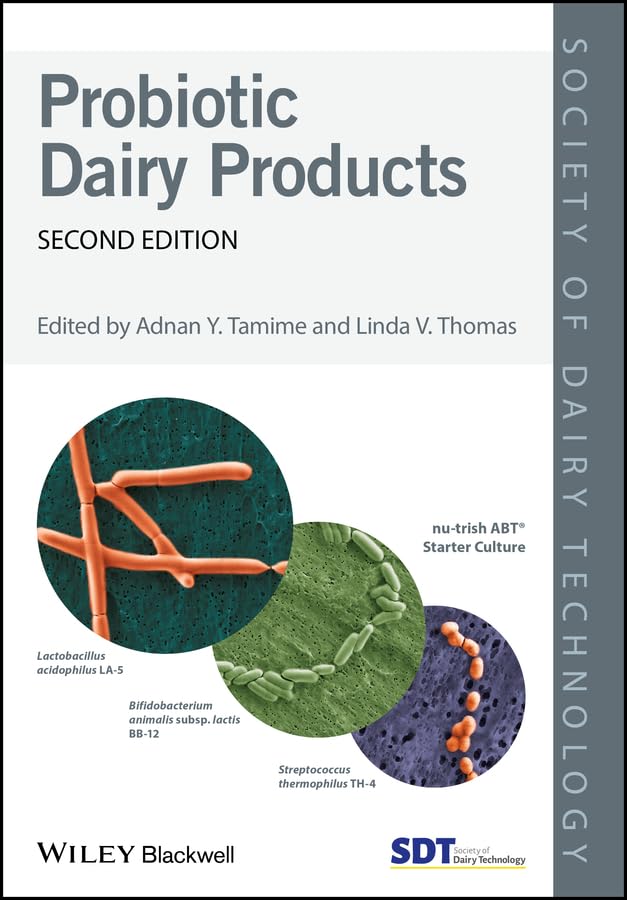 Probiotic Dairy Products (Society of Dairy Technology)
