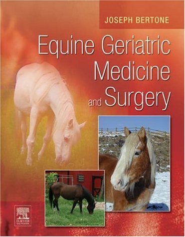 Equine Geriatric Medicine And Surgery