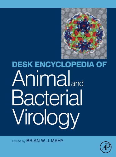 Desk Encyclopedia Animal and Bacterial Virology