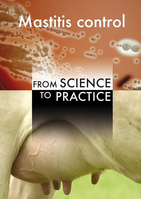 Mastitis control: From science to practice