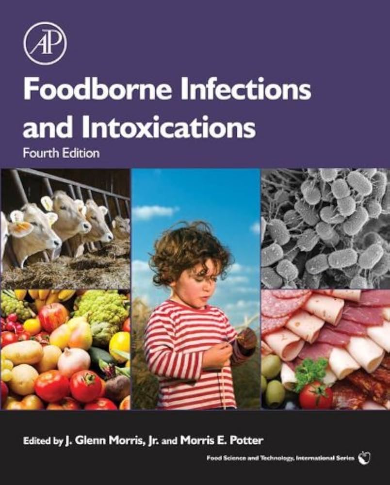 Foodborne Infections and Intoxications, 4th Edition