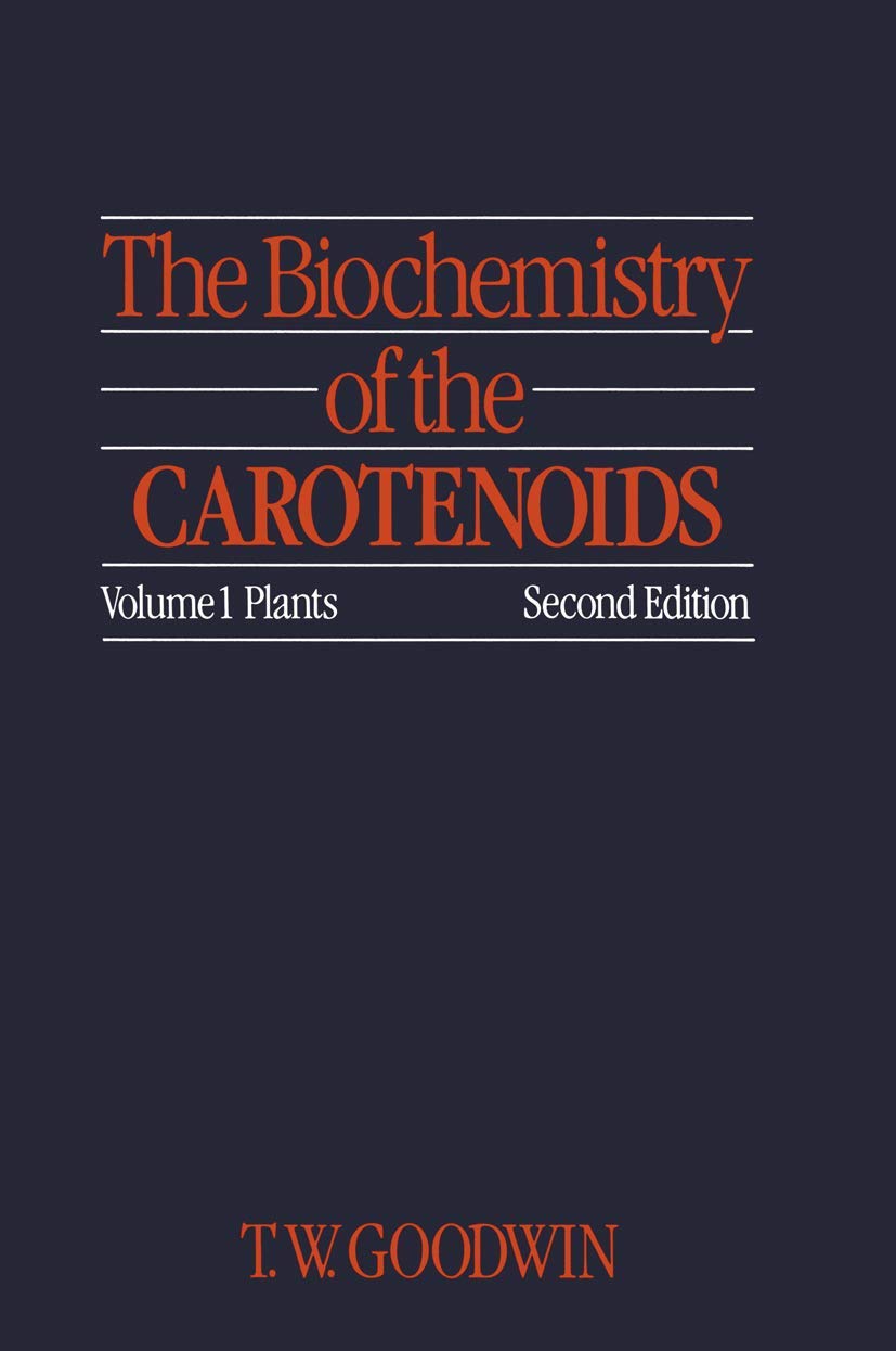 The Biochemistry of the Carotenoids: Volume I Plants