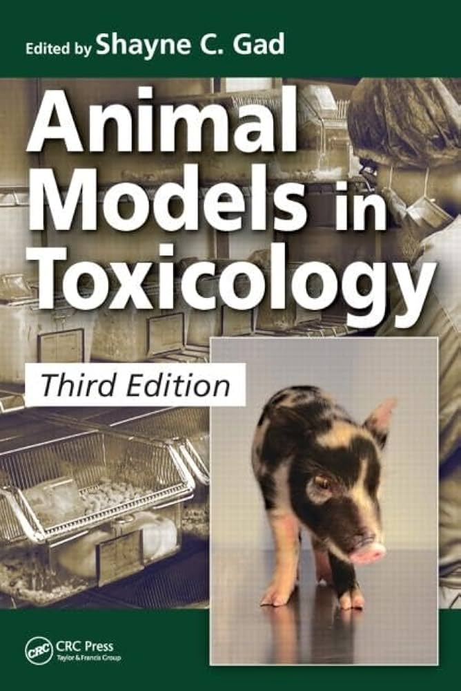 Animal Models in Toxicology, 3rd Edition