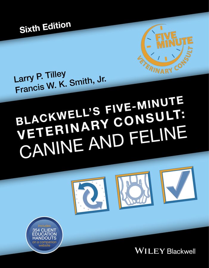 Blackwell's Five-Minute Veterinary Consult: Canine and Feline 6th Edition