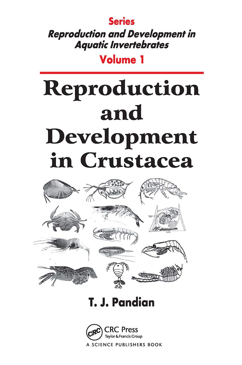Reproduction and Development in Aquatic Invertebrates, Vol 1, Reproduction and Development in Crustacea