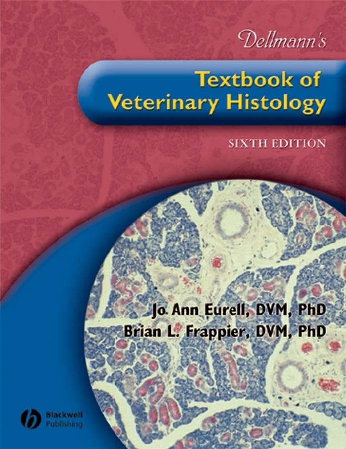 Dellmann’s Textbook of Veterinary Histology 6th Edition