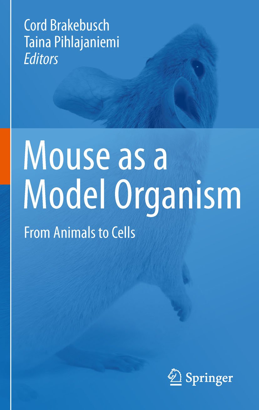 Mouse as a Model Organism: From Animals to Cells