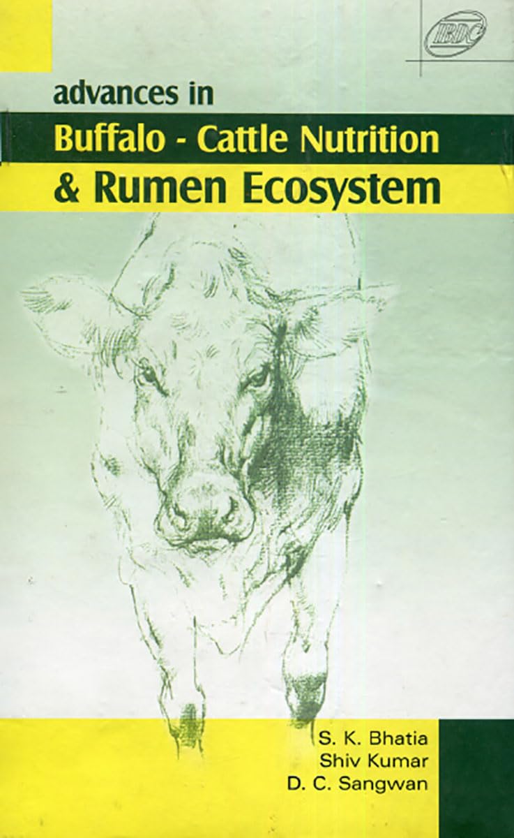 Advances in Buffalo Cattle Nutrition and Rumen Ecosystem