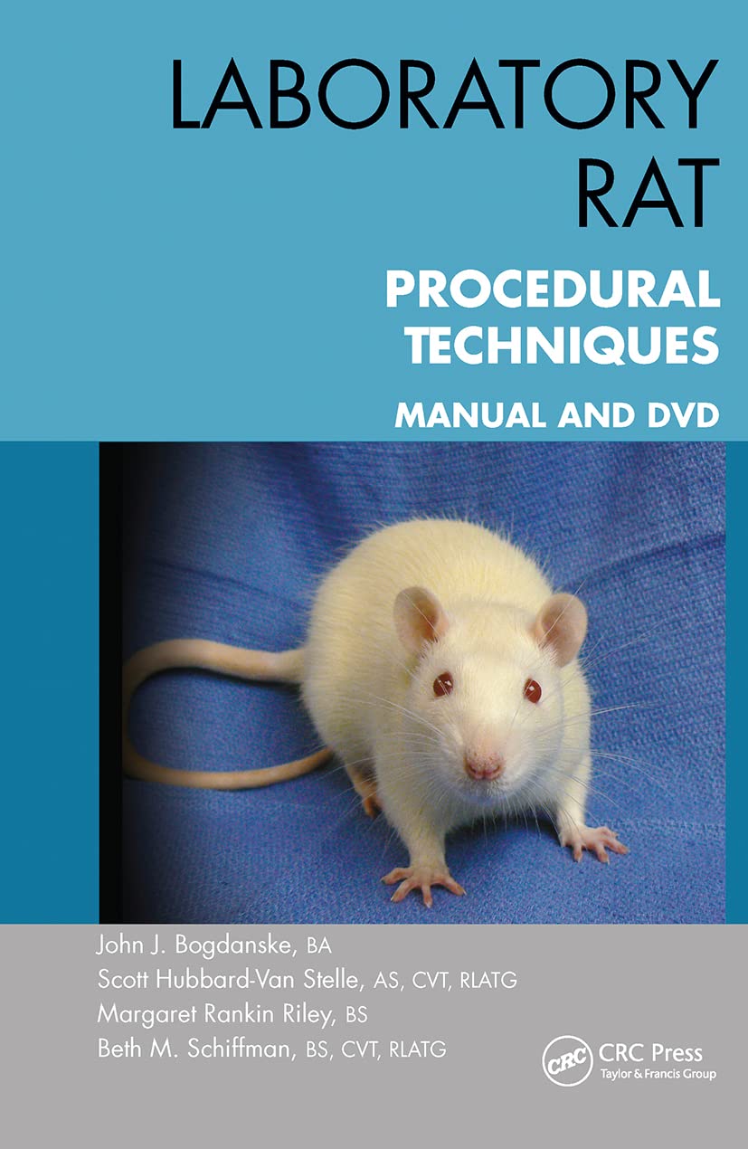 Laboratory Rat Procedural Techniques: Manual 1st Edition