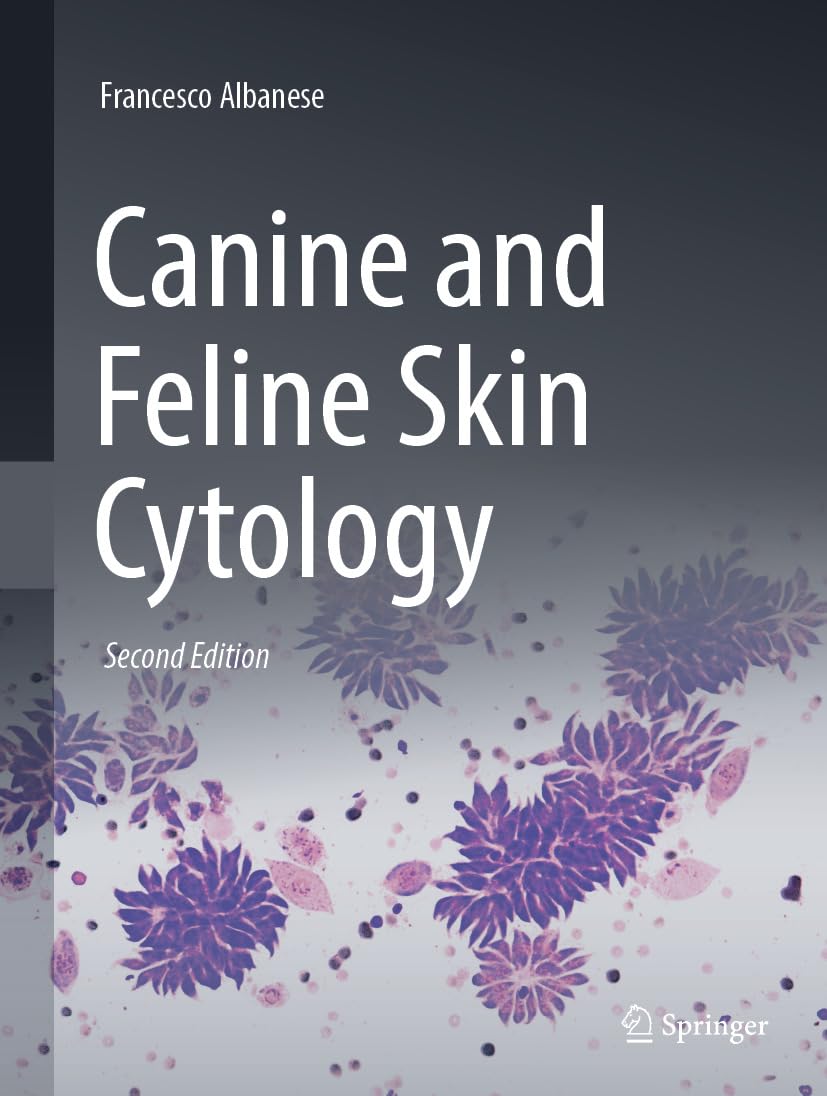 Canine and Feline Skin Cytology 2nd Edition