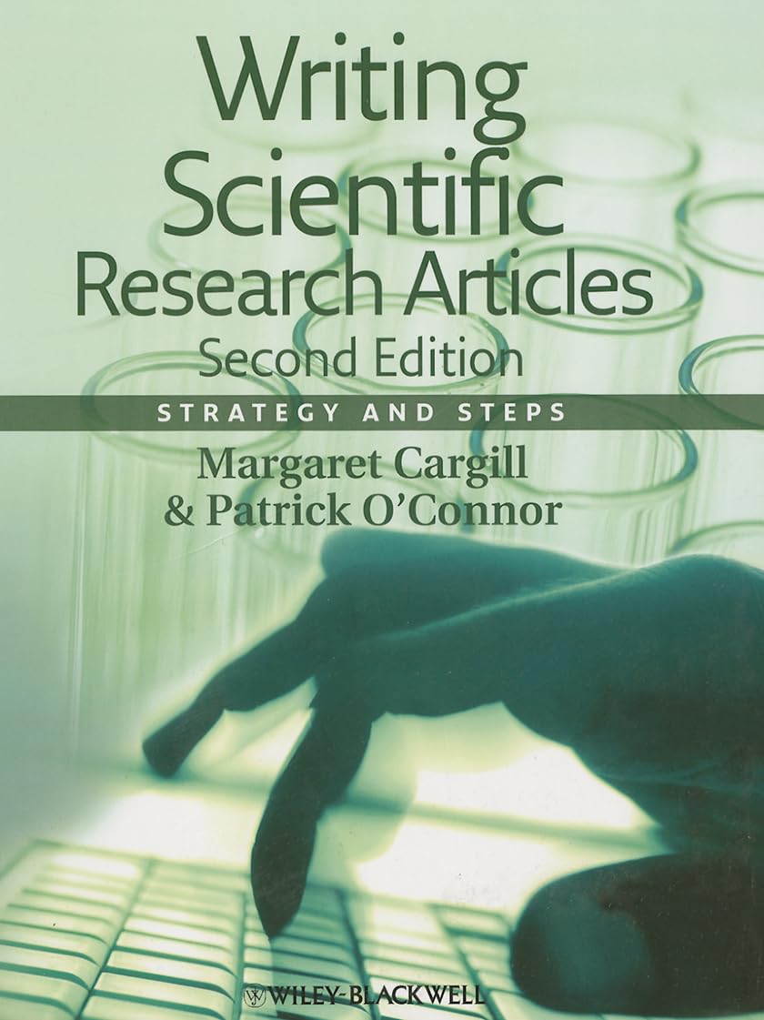 Writing Scientific Research Articles Strategy and Steps 2nd edition
