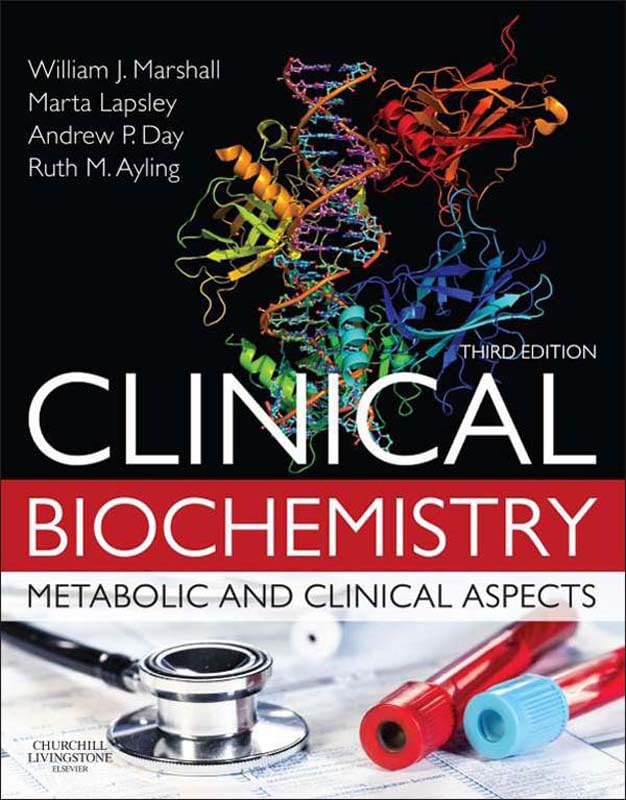Clinical Biochemistry: Metabolic and Clinical Aspects