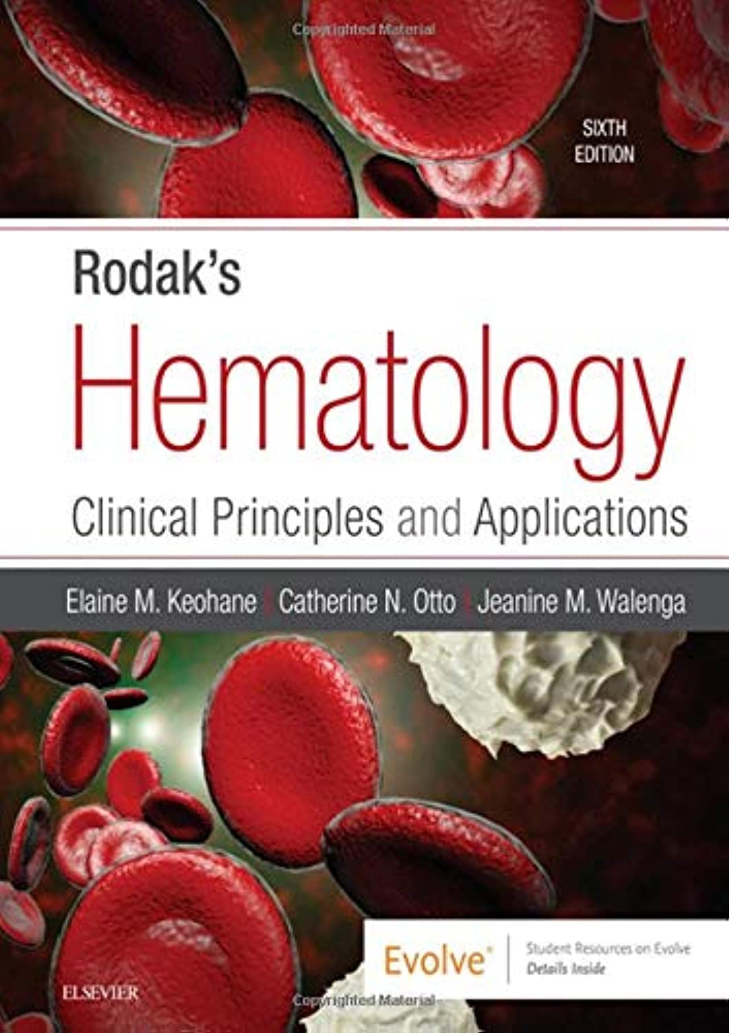 Rodak's Hematology: Clinical Principles and Applications 6th Edition