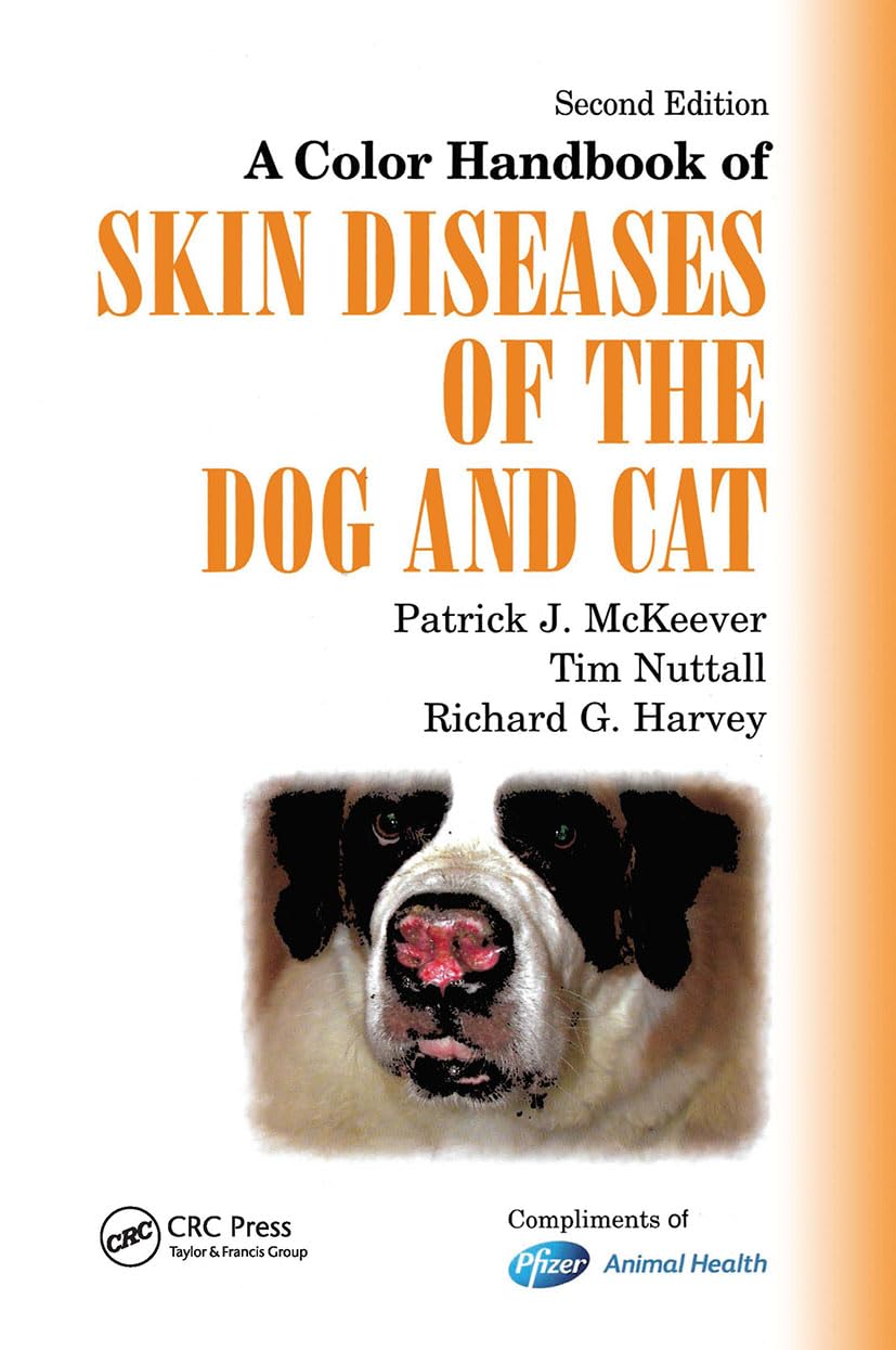A Colour Handbook of Skin Diseases of the Dog and Cat UK Version