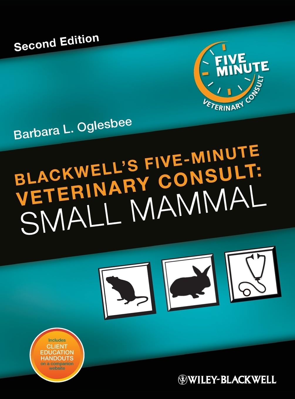 Blackwell's Five-Minute Veterinary Consult: Small Mammal