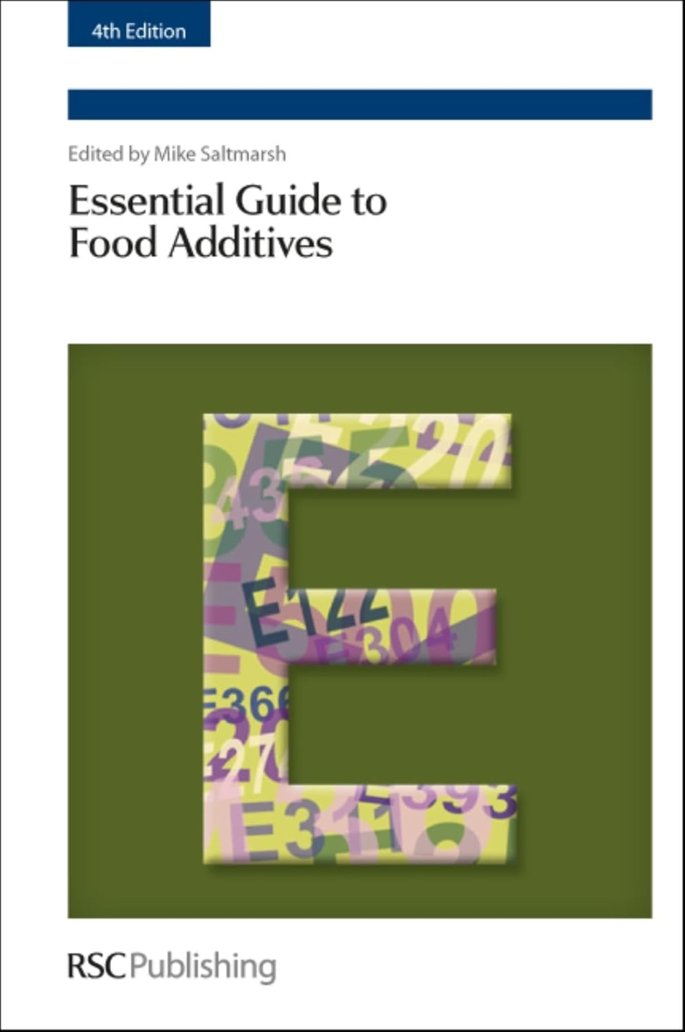Essential Guide to Food Additives