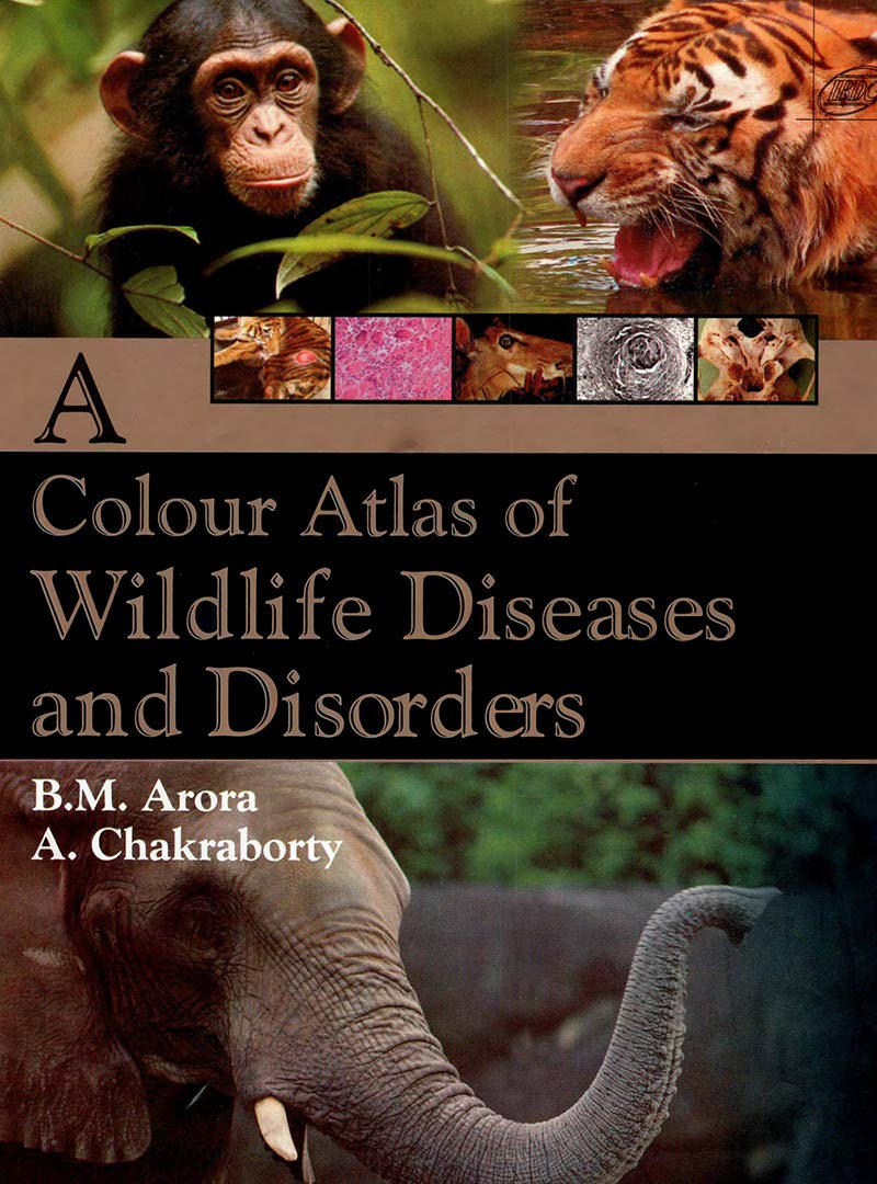 Colour Atlas Of Wildlife Diseases and Disorders