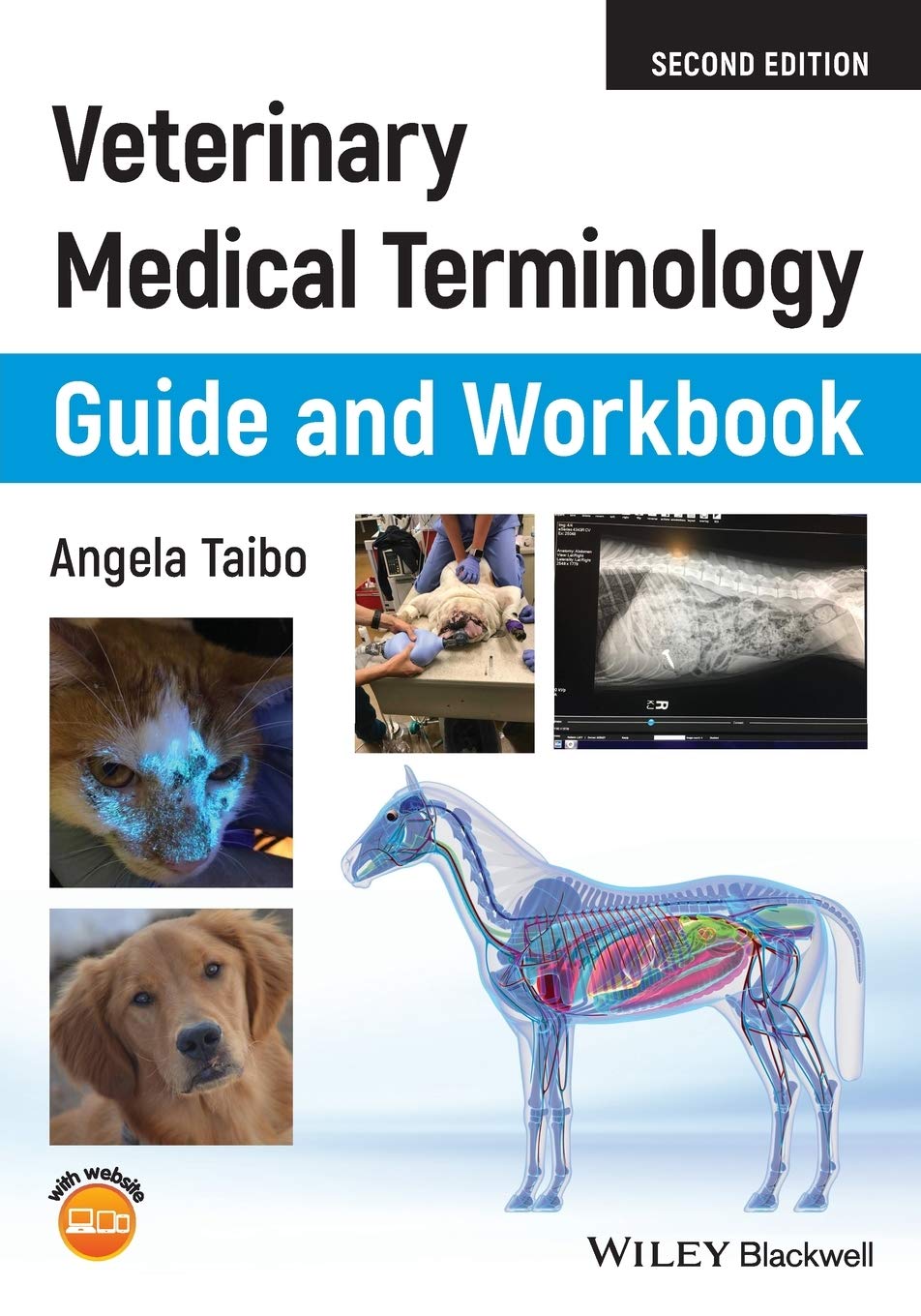 Veterinary Medical Terminology Guide and Workbook 2nd Edition