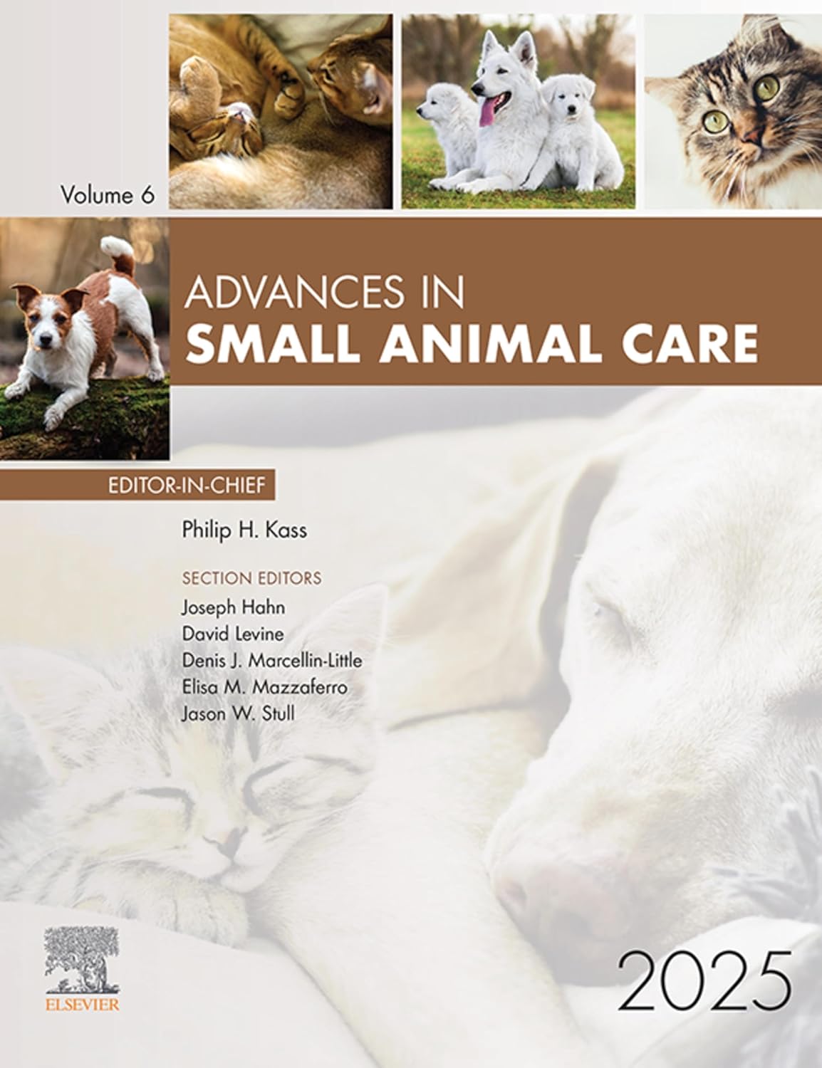 Advances in Small Animal Care, 2025: Advances in Small Animal Care, 2025, E-Book