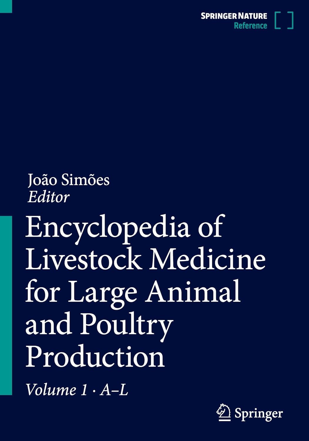 Encyclopedia of Livestock Medicine for Large Animal and Poultry Production