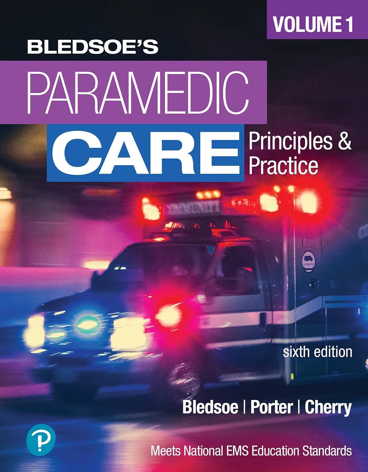 Paramedic Care: Principles and Practice, Volume 1 6th Edition