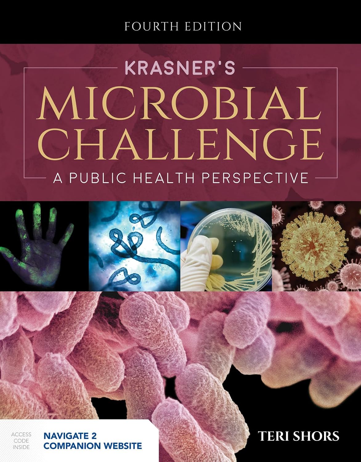 Krasner’s Microbial Challenge 4th Edition