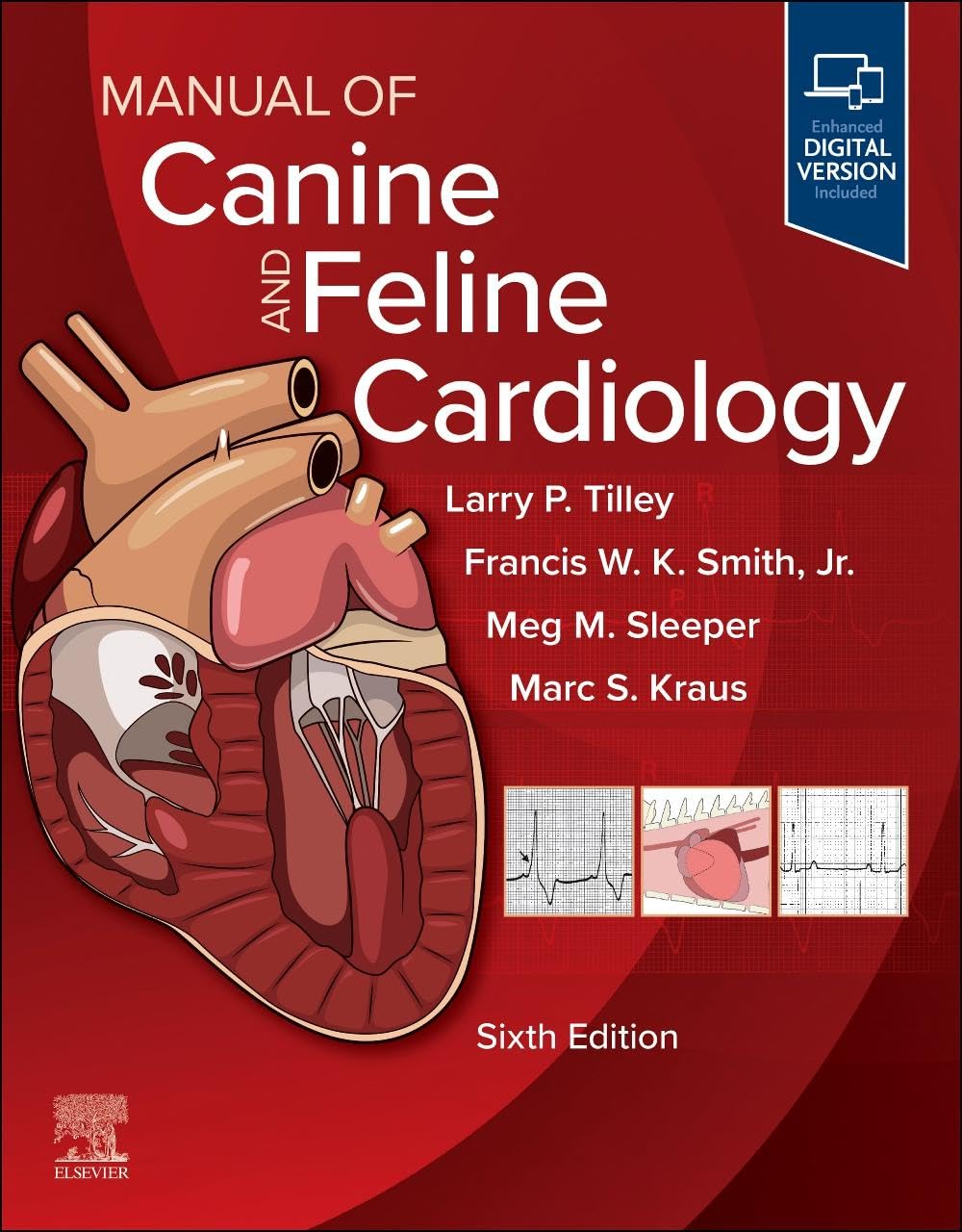 Manual of Canine and Feline Cardiology 6th Edition