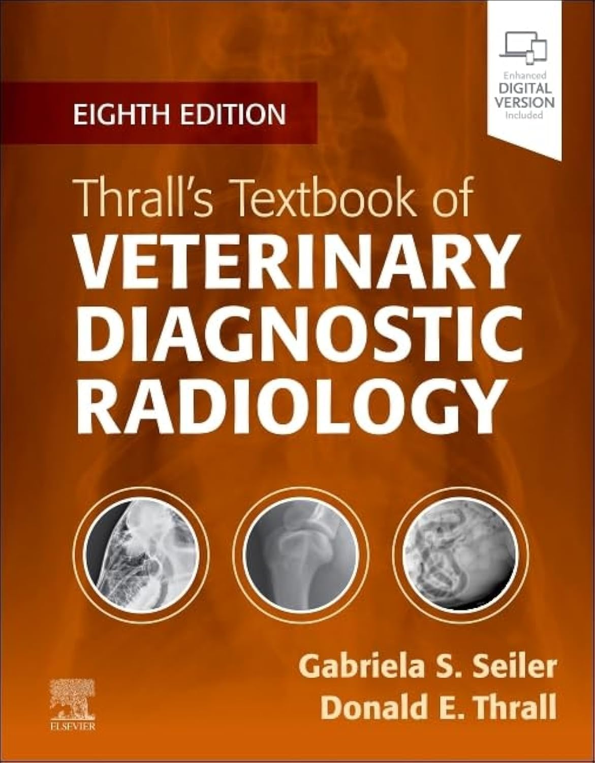 Thrall's Textbook of Veterinary Diagnostic Radiology 8th Edition