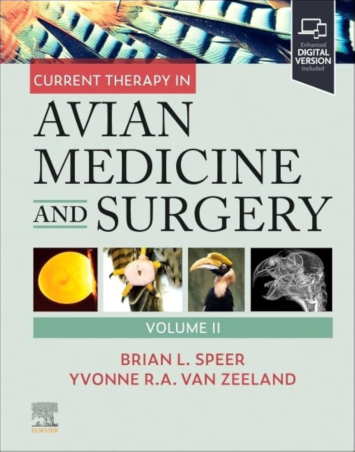 Current Therapy in Avian Medicine and Surgery Volume II 1st Edition - May 23, 2025