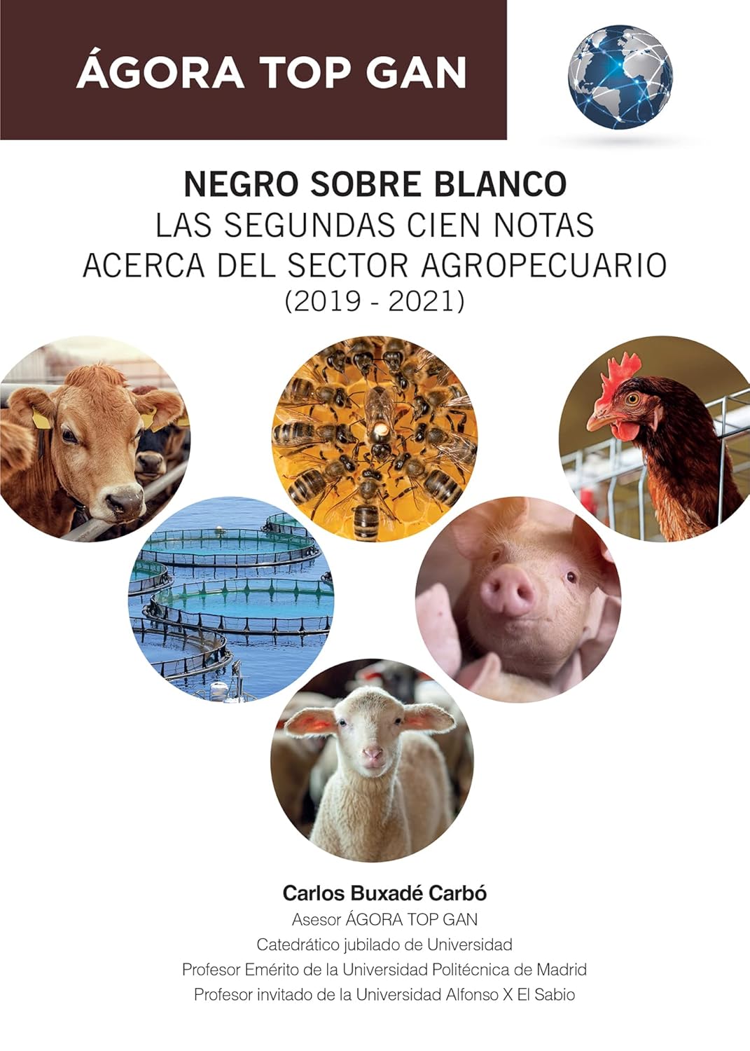 Negro sobre blanco. Las segundas cien notas acerca del sector agropecuario
