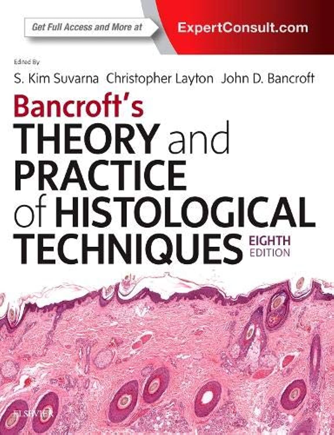 Bancroft’s Theory and Practice of Histological Techniques 8th edition