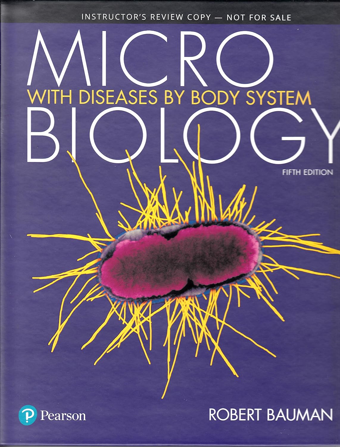 Microbiology with Diseases by Body System 5th Edition