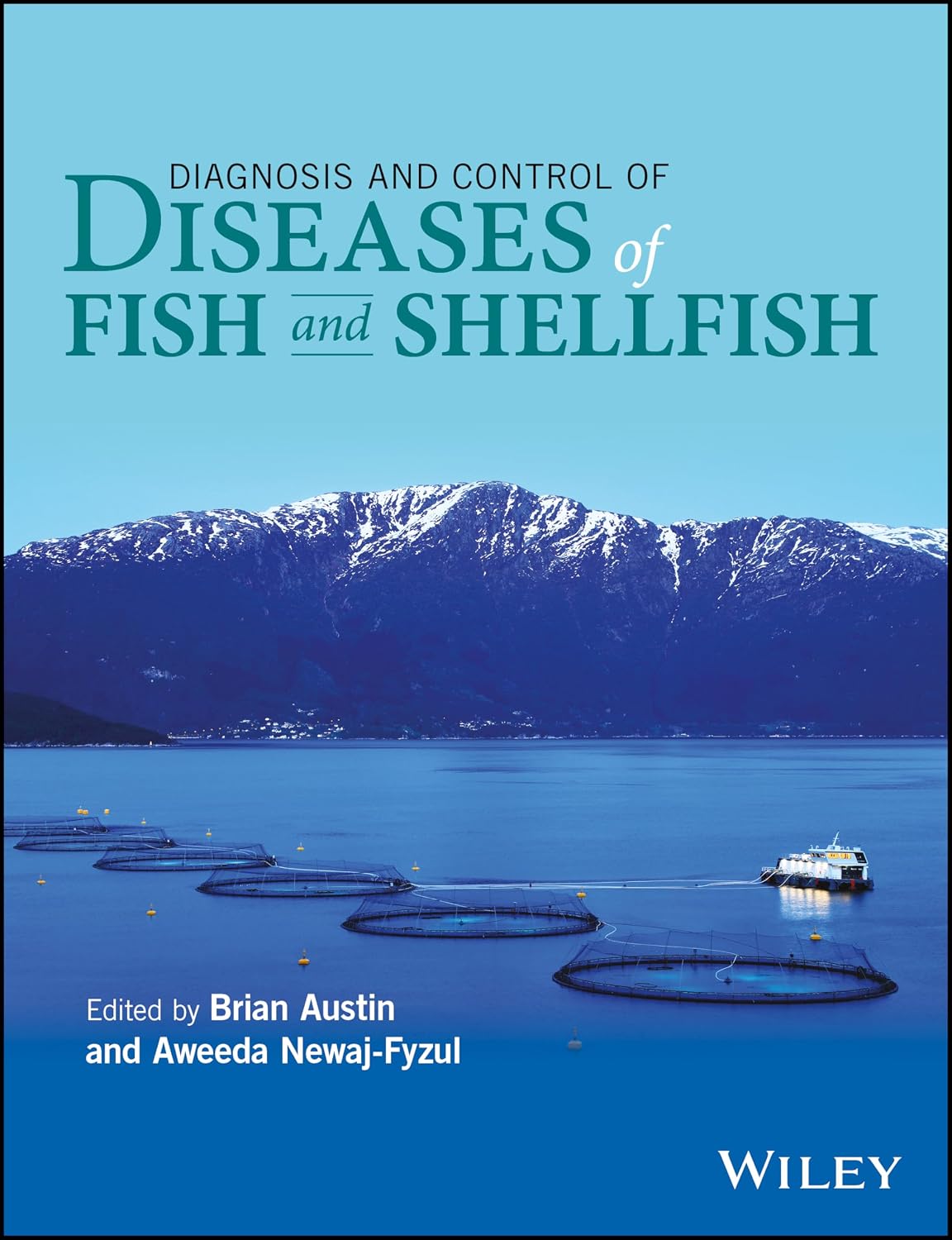 Diagnosis and Control of Diseases of Fish and Shellfish