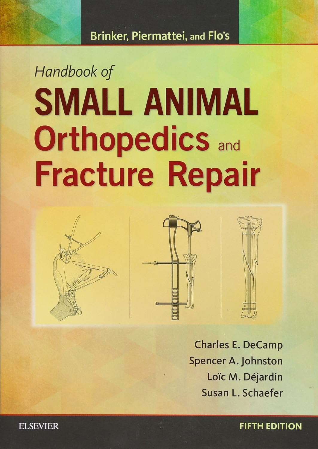 Handbook of Small Animal Orthopedics and Fracture Repair 5th Edition