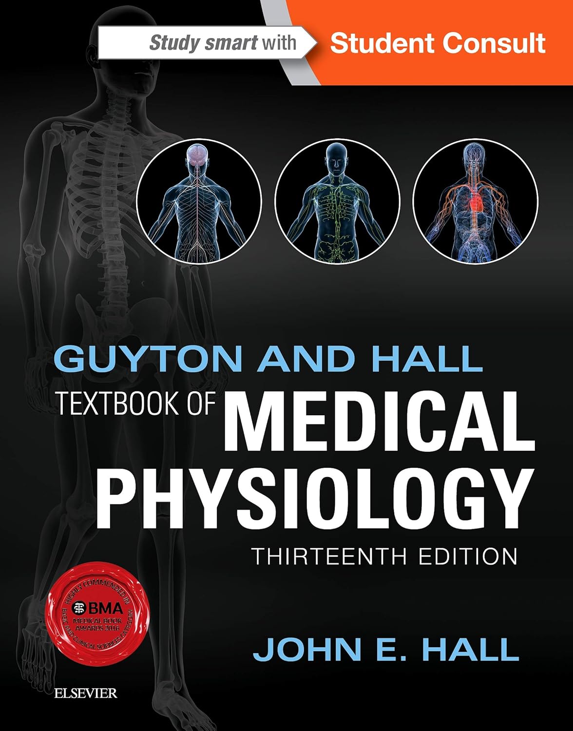 Guyton and Hall Textbook of Medical Physiology (Guyton Physiology) 13th Edition