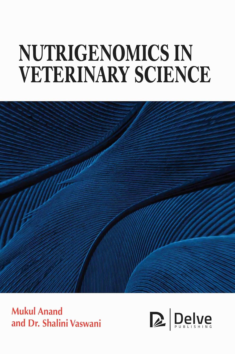 Nutrigenomics in Veterinary Science - January 10, 2025