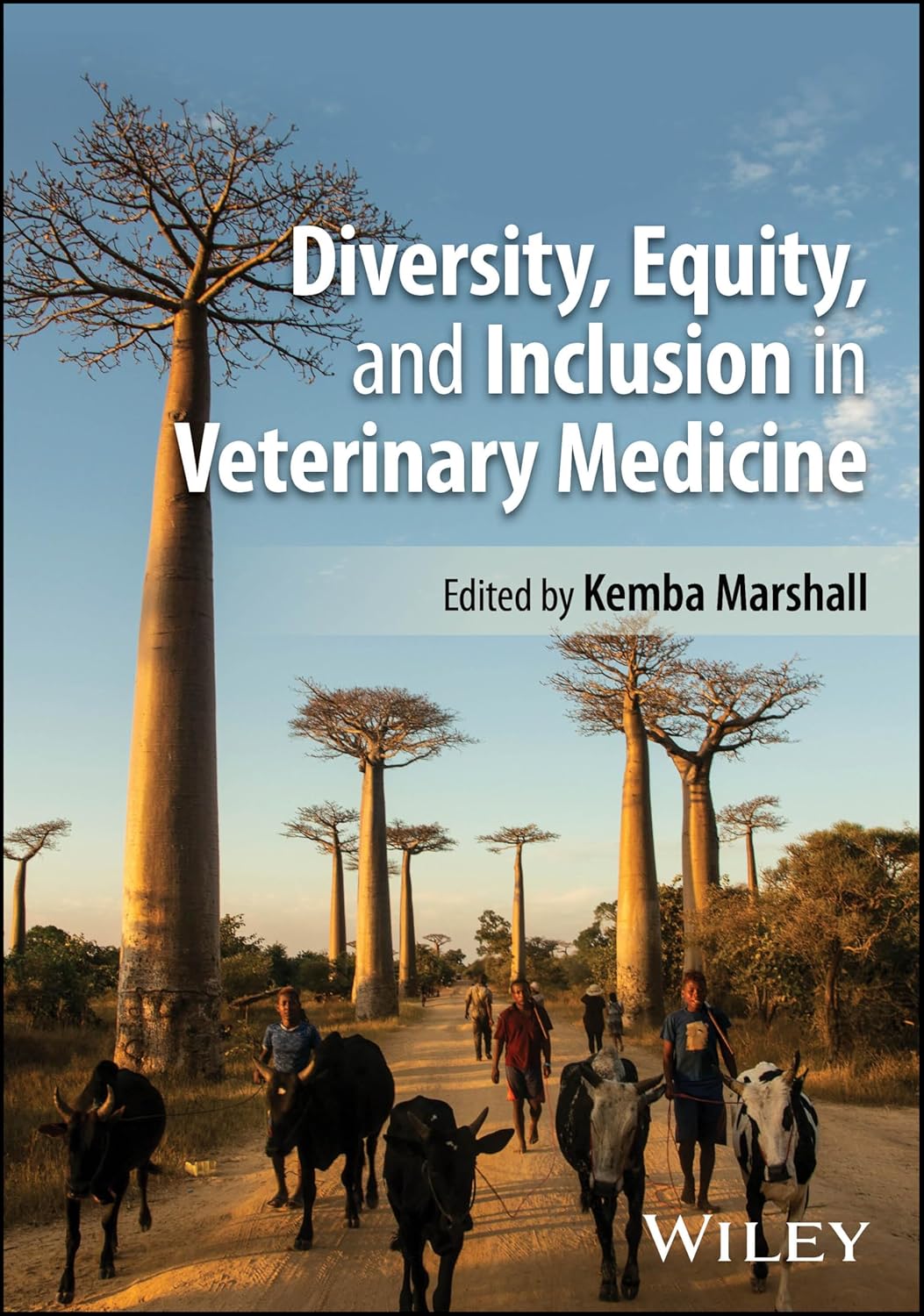 Diversity, Equity, and Inclusion in Veterinary Medicine 1st Edition