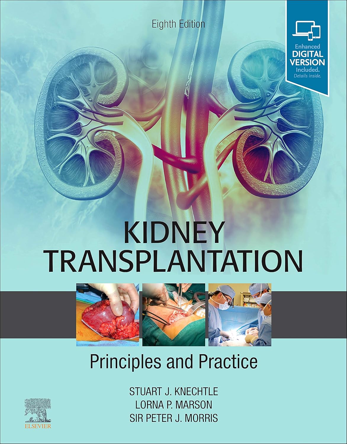 Kidney Transplantation - Principles and Practice 8th Edition