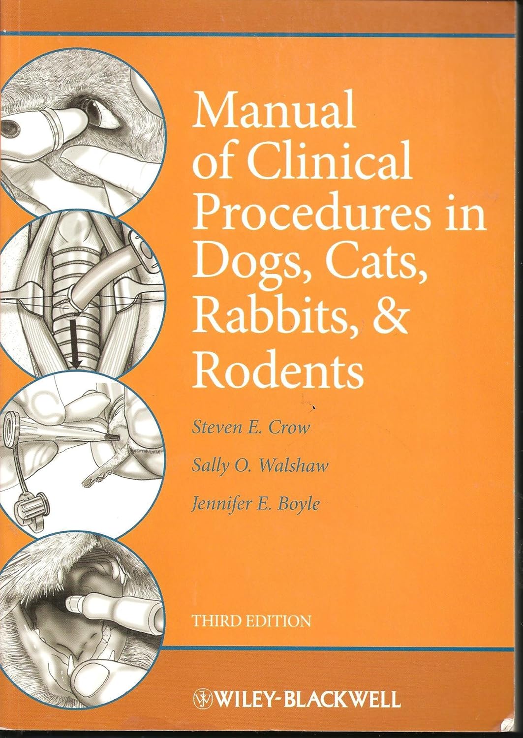 Manual of Clinical Procedures in Dogs, Cats, Rabbits, and Rodents 3rd Edition
