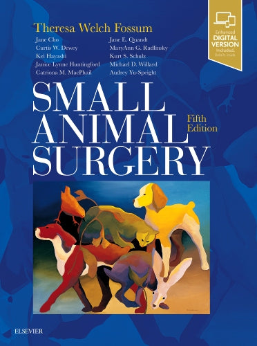 Small Animal Surgery 5th Edition