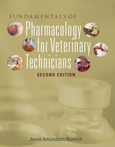 Fundamentals of Pharmacology for Veterinary Technicians 2nd Edition