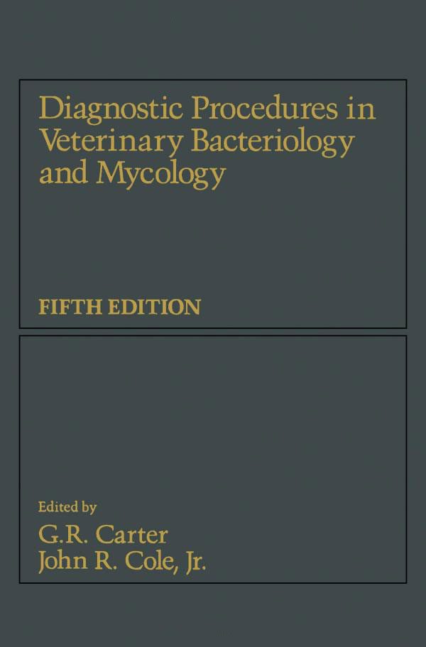 Diagnostic Procedure in Veterinary Bacteriology and Mycology