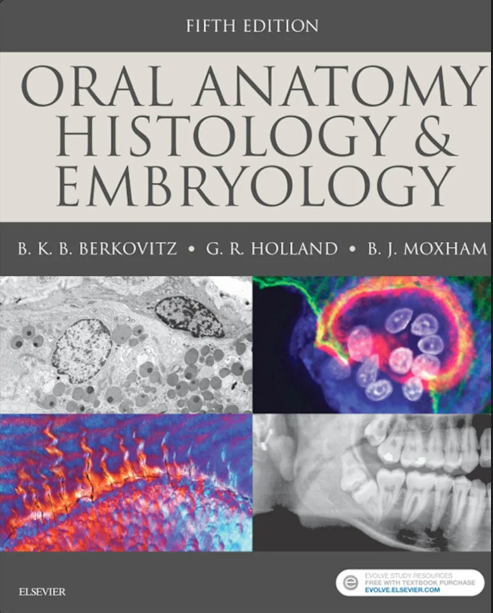 Oral Anatomy, Histology and Embryology, 5th Edition