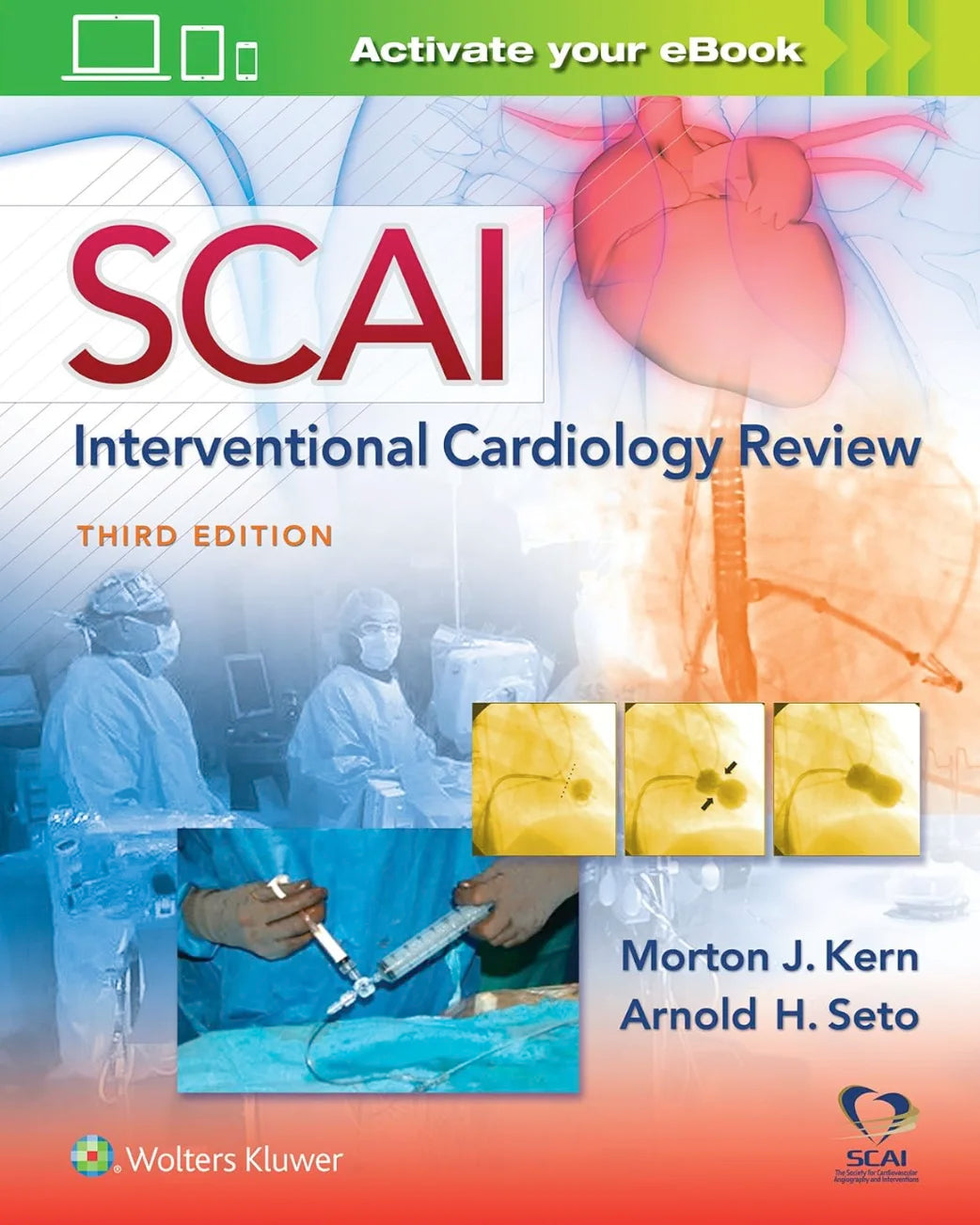 SCAI Interventional Cardiology Review 3rd Edition